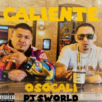 Caliente osocali by Osocali