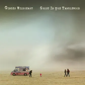 Ghost In The Tanglewood by Ginger Wildheart