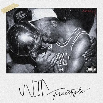 Win Freestyle by Choosy