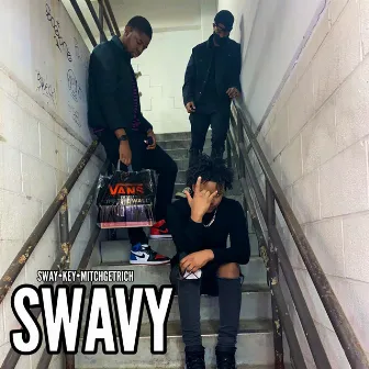 Swavy by Sway