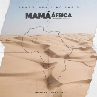 Mamá África (Africanos Thalt Mout) by Dj Papis