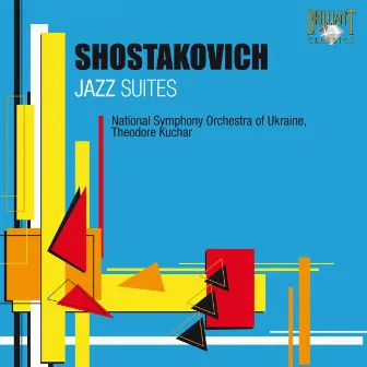 Shostakovitch: Jazz Suites by Ukraine National Symphony Orchestra