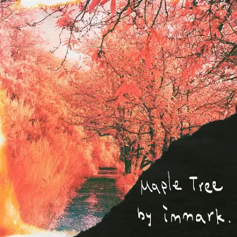 Maple Tree by Immark.