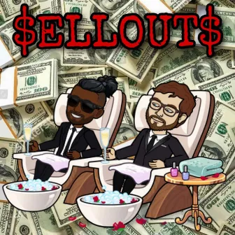 Sellouts by Thatguygoof.