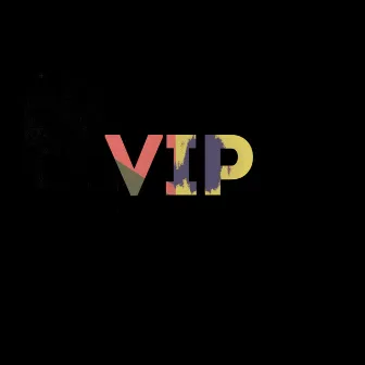 Vip by !Seven