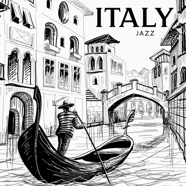 Italy Jazz – Best Classic Italian Jazz (Smooth Jazz Mix)