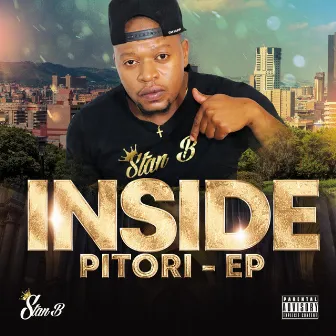 Inside Pitori EP by Stan B SA