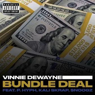 Bundle Deal by Vinnie Dewayne