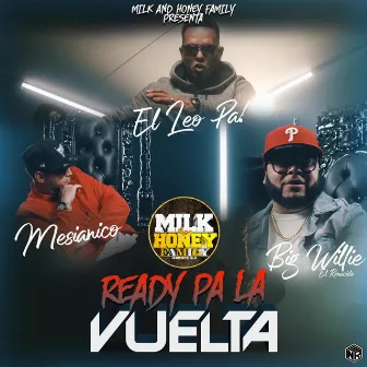 Ready Pa La Vuelta by Big Willie el Renacido