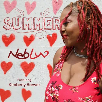 Summer (feat. Kimberly Brewer) by Neb Luv