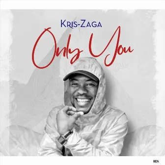 Only You by Kris-Zaga