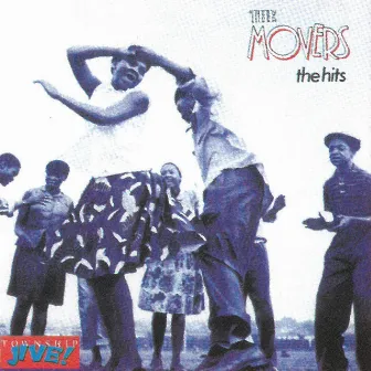 Township Jive! - The Hits by The Movers