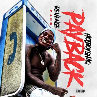 PayBack (Revenge Pack) by HotBoy Shaq