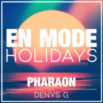 En Mode Holidays by Denys G