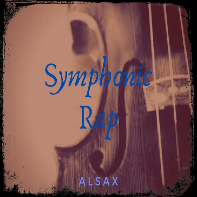 Symphonic Rap