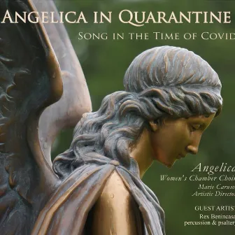 Angelica in Quarantine: Song in the Time of Covid by Rex Benincasa