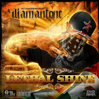 Lethal Shine by Diamantone