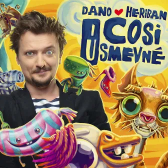 Čosi Úsmevné by Dano Heriban