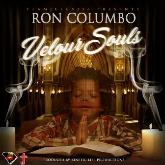 Velour Souls by Ron Columbo