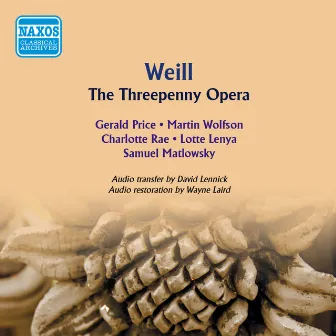 Weill: The Threepenny Opera (Original 1954 Cast, Arr. M. Blitzstein) by Marc Blitzstein