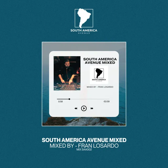 South America Avenue Mixed | Fran LoSardo (DJ Mix)