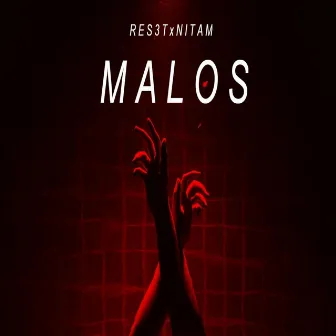 Malos by Res3t