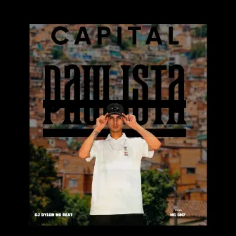 Capital Paulista (Remastered) by Dylon no Beat