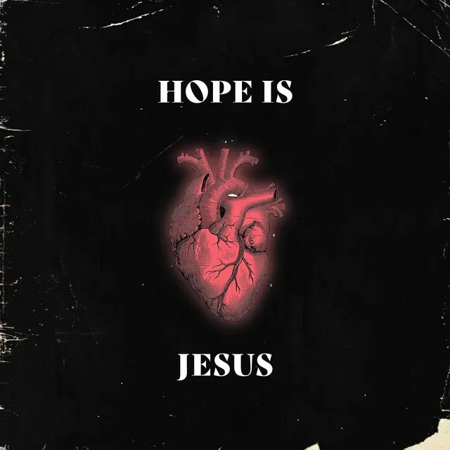 Hope Is Jesus