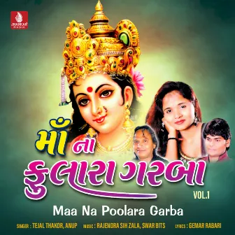 Maa Na Poolara Garba, Vol. 1 by Anup