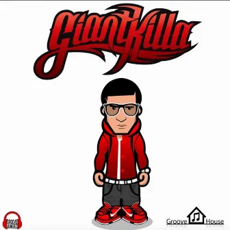 GiantKilla by GiantKilla