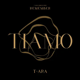 REMEMBER by T-ARA