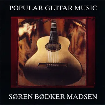 Popular Guitar Music by Søren Bødker Madsen