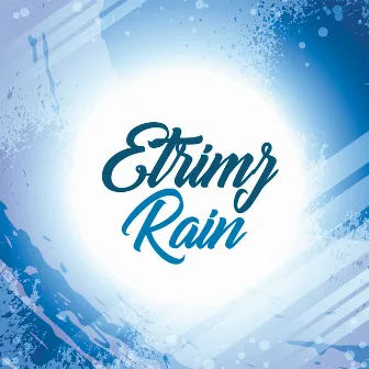 Rain by Etrimz