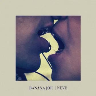 Neve by Banana Joe