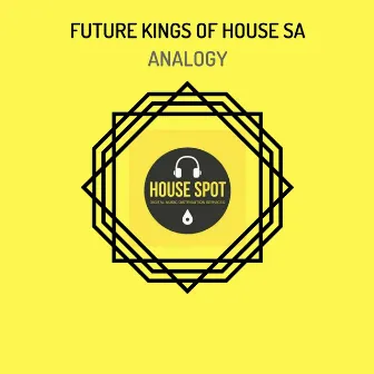 Analogy by Future Kings of House SA