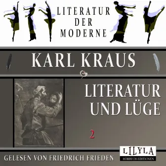 Literatur und Lüge 2 by Karl Kraus