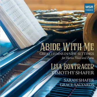 Abide with Me - Great Hymns in New Settings by Sarah Shafer