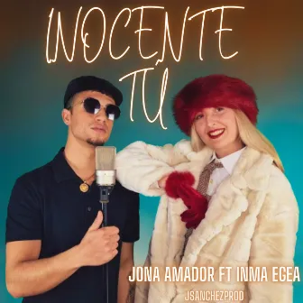 Inocente Tú by Inma Egea