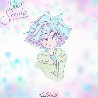 Your Smile by Dahpper