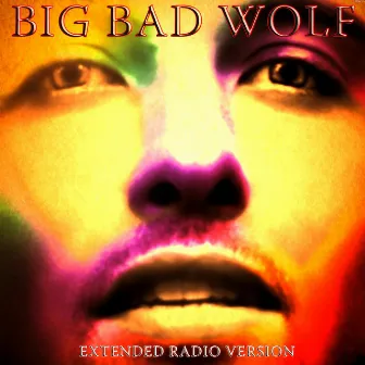 Big Bad Wolf - Extended Radio Version by Mark Velazquez