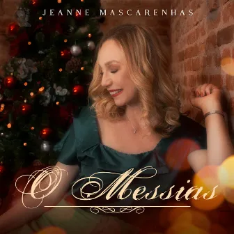 O Messias by Jeanne Mascarenhas