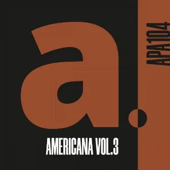 AMERICANA VOL.3 by Tobias James