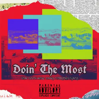 Doin' The Most by Neko Savvy