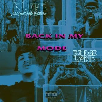 Back in My Mode by N.J.A.E