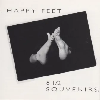 Happy Feet by 8 1/2 Souvenirs