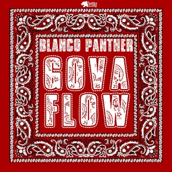 Govaflow by Blanco Panther