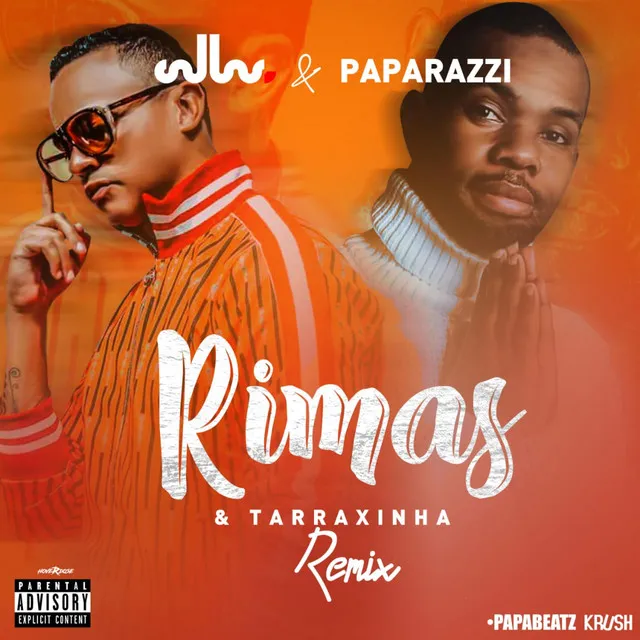 Rimas & Tarrachinha (DJ Paparazzi Remix)