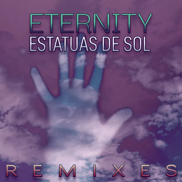 Eternity (Remixes)