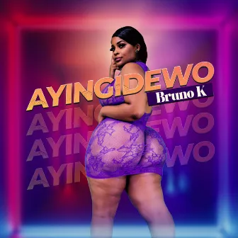 Ayingidewo by Bruno K