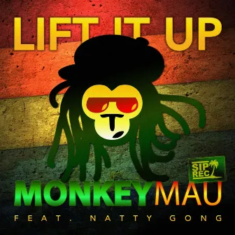 Lift It Up by Natty Gong